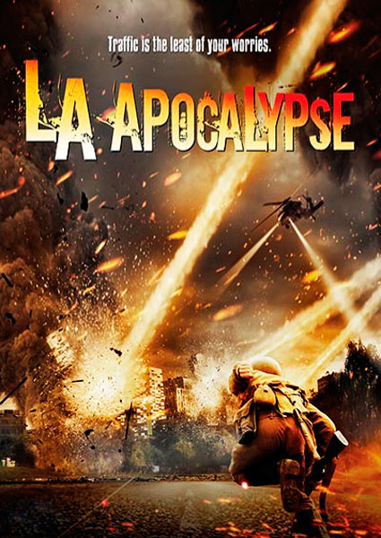 Апокалипсис в Лос-Анджелесе