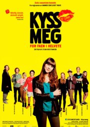 Целуй меня, идиот