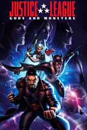 Лига справедливости: Боги и монстры