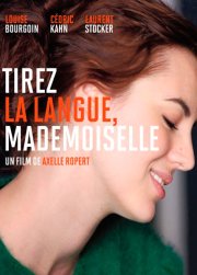 Держите язык за зубами, мадемуазель