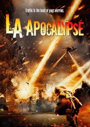 Апокалипсис в Лос-Анджелесе