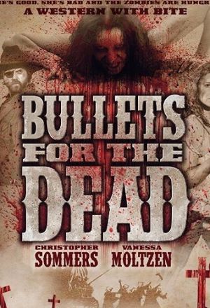 Пули для мертвецов