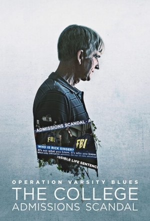 Операция «Варсити Блюз»: Университетский скандал в США