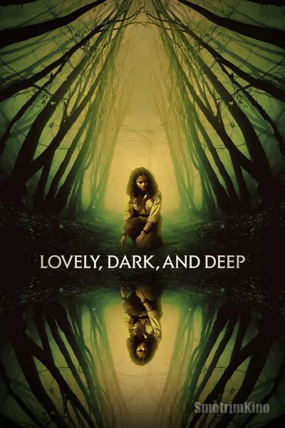 Прекрасно, темно и глубоко